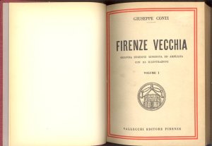 Giuseppe Conti Firenze vecchia, frontespizio delle'edizione Vallecchi del 1928